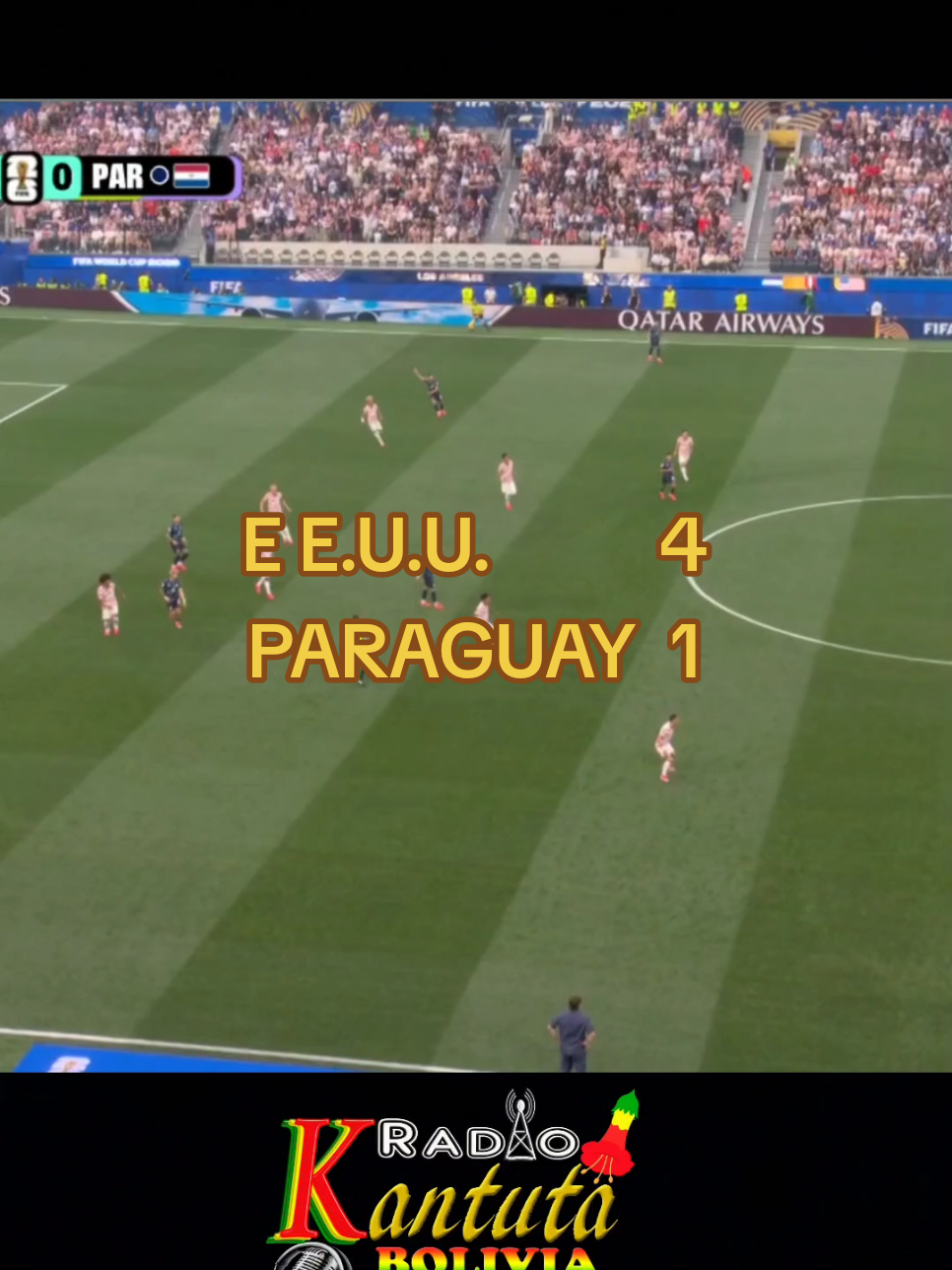RESUMEN  E.E.U.U.       4 PARAGUAY 1 #radiokantutabolivia #mudial2026 #mundial 