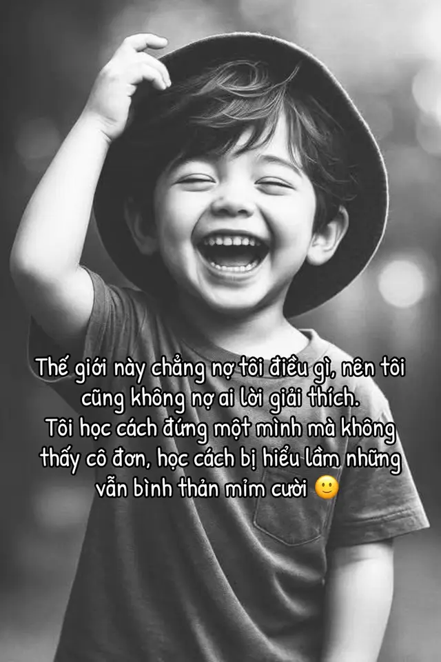Thế giới này chẳng nợ tôi điều gì, nên tôi cũng không nợ ai lời giải thích.  Tôi học cách đứng một mình mà không thấy cô đơn, học cách bị hiểu lầm những vẫn bình thản mỉm cười 🙂  #videoviral #xuhuongtiktok #xhhhhhhhhhhhhhhhhhhhhhhh #buồn_tâm_trạng #buồn_tâm_trạng 