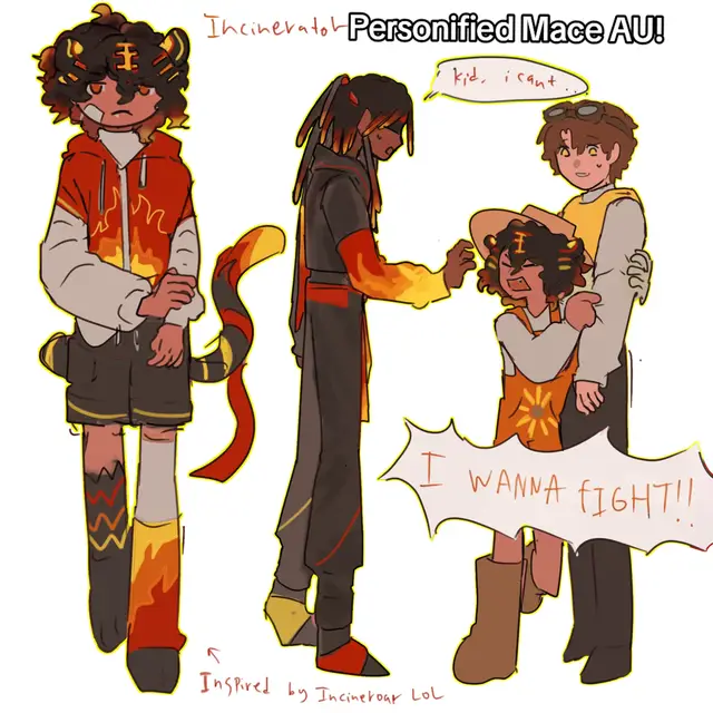 Hi i saw some people doing personified maces for wemmbu and spoke and wanted to make my own take.... My personal take is, only the maces are personified while swords and others weapon like spears arent. So here flame DOESNT BURN THEM!! He just releases the maces like pokemons 😭😭 I feel so paternal for incinerator they're just a little thing awww Personifying the mace jaden stole made it heartbreaking LMAO i didnt mean to do that shoutout to ppl on twt for pointing this out #flamefrags #unstableuniverse #lomedy 