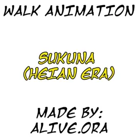 Sukuna heain new walk animation🔥//Is ts good guys?//the legs part so bad🙏😭//whos next?//SUPPORTT🙏❤️// #edit #sukuna #animation #fyp #jujutsukaisen 