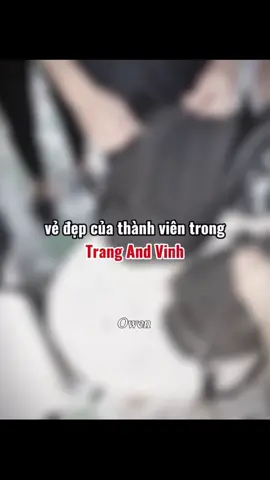 : đầy đủ🤓 #trangandvinh #xuhuong #fyp #foryou #viral 