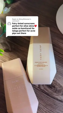 Replying to @ShinyShimmer Agree!! 💯Fairy Skin was also the very first tinted sunscreen I was able to try and until now it remains to be one of my holy grails! ♥️✨ #tintedsunscreen #fairyskin #fairyskintintedsunscreen #sunscreen #spf50pa➕➕➕➕ 