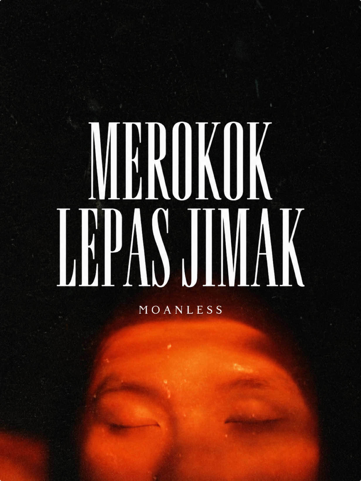 Moanless – Sentuhan Daripada album Merokok Lepas Jimak Sebuah perjalanan emosi tentang kerinduan, keintiman dan kenangan yang masih melekat di hati. Dengan suasana gelap, romantik dan melankolik, Sentuhan membawa pendengar menyelami rasa yang sukar dilupakan. 🎵 Stream sekarang di semua platform ! #NewRelease #Moanless #NewMusicAlert #merokoklepasjimak #moody 