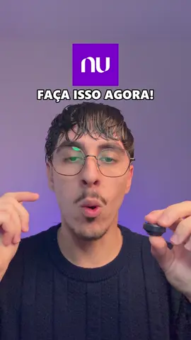 faça isso agora  #investimentos #dinheiro #financas #nubank #fyy 