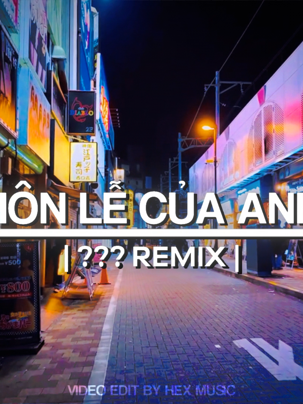 Hôn Lễ Của Anh - ??? Remix - HexMusic #nhachaymoingay #lonewolf_gr #hexmusic #nhachottiktok #honlecuaanh 