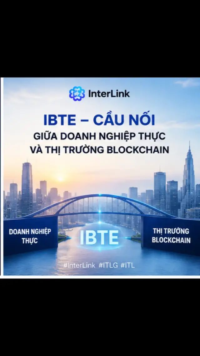 🏢 Hàng nghìn doanh nghiệp trên toàn cầu có thể tiếp cận thị trường kỹ thuật số thông qua IBTE trong tương lai. InterLink đang xây dựng cầu nối giữa doanh nghiệp và blockchain. #InterLink #ITLG #ITL