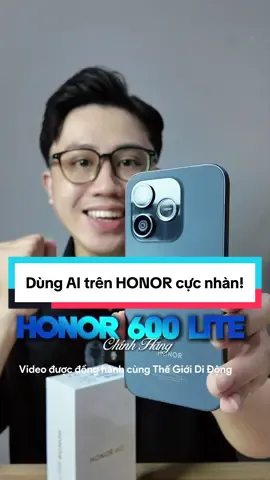 Mẹo sử dụng AI cực nhàn trên HONOR 600 Lite - Em hàng R.Ẻ N.H.Ấ.T HONOR 600 Series🥰 #thegioididong #honortips #honor600lite #honor600 #honor600pro 