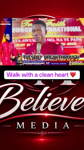 Walk with a clean heart and you will prosper in life 