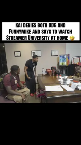Kai denies both DDG and  Funnymike and says to watch Streamer University at home 😂#ddg #funnymike #kaicenat #streameruniversity #denied @DDG @Kai Cenat @FunnyMike 