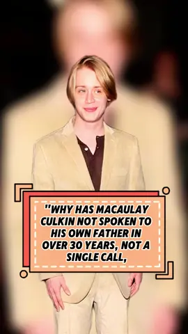Why has Macaulay Culkin not spoken to his own #celebrity #foryou#usa #fyp #celebritynews