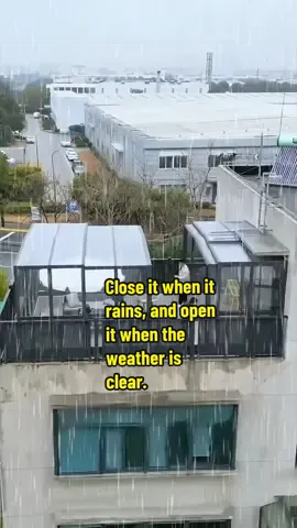 Close it when it rains, and open it when the weather is clear.#perfabricatedbuilding #sunroom #foryou #singaporean #fyp 