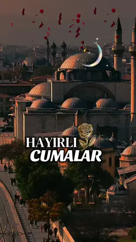 #hayırlıcumalar🌹🌺🌺🌷💖 #cumanızmübarekolsun🕋🕌🤲 #cumamesajları #yfp #keşfetteyizzz 