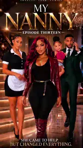 My nanny episode 14 #fyppppppppppppppppppppppp #200k #1mviews #100kviews✔️ #following 