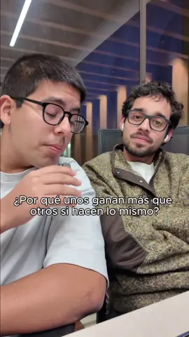 ¿Por qué unos ganan más que otros si hacen lo mismo en el trabajo e incluso resultados similares?