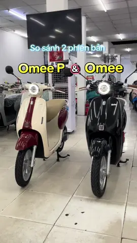 So sánh 2 phiên bản Omee và Omee P mới nhất của nhà Yadea #xedien #yadeavietnam #yadeaomee #omeep #xediennhanhung@Yadea Việt Nam Official @Yadea Nhạn Hùng - HCM @YADEA NHẠN HÙNG SaiGon 🇻🇳 