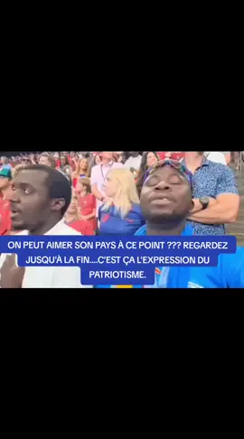 On peut aimer son pays à ce point ??? regardez jusqu'à la fin....c'est ça l'expression du patriotisme.