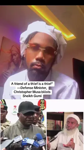 A friend of a th!ef is a th!ef”—Defense Minister, Christopher Musa blǎsts Sheikh Gumi #nigeriantiktok #abuja #fyp #viral #trending 