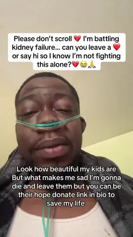 Kidney failure changed my whole life 😞 If you see this, please comment ‘stay strong’ 🙏 It would mean more than you know.#helpme #needhelp #gofundme #family #fyps°viral