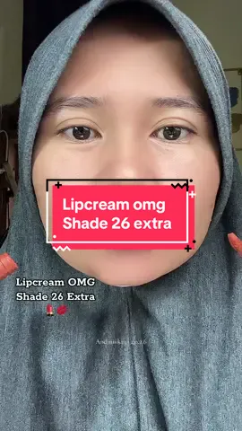 Lipcream omg shade 26 extra #omgbeauty #lipcreamomg #omglipmatte #omglipcream #lipmatteomg 