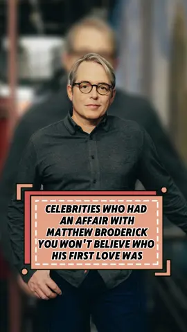 Celebrities who had an affair with Matthew Broderick. You won't believe who his first love was. #MatthewBroderick#PenélopeAnnMiller#JenniferGrey#SarahJessicaParker #celebrity  