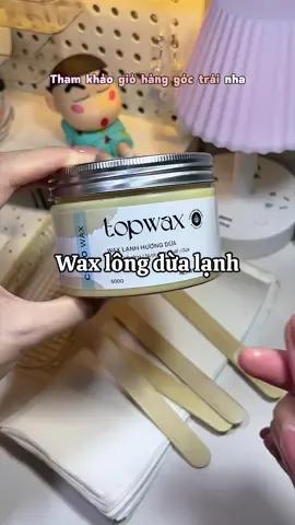 Wax lông dừa lạnh TOPWAX #topwax #waxlong #waxlanh 