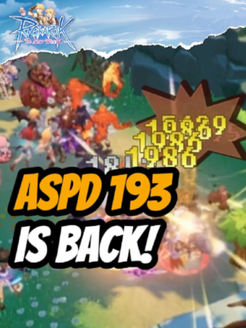 ASPD 193 Akhirnya Kembali! #ROWXBABYMONSTER #TopTierRO #MyROJourney #RagnarokTheNewWorld #RagnarokOnline