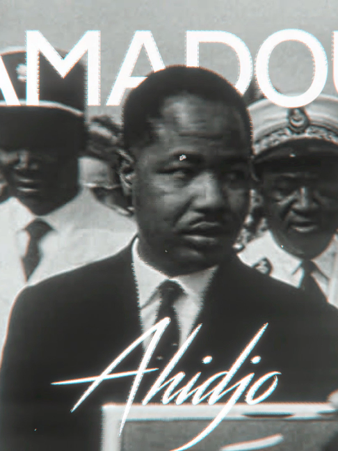 Amadou ahidjo edit 😢 #cameroun #titokcameroon #monteur #fy #edit #president #uniténationale