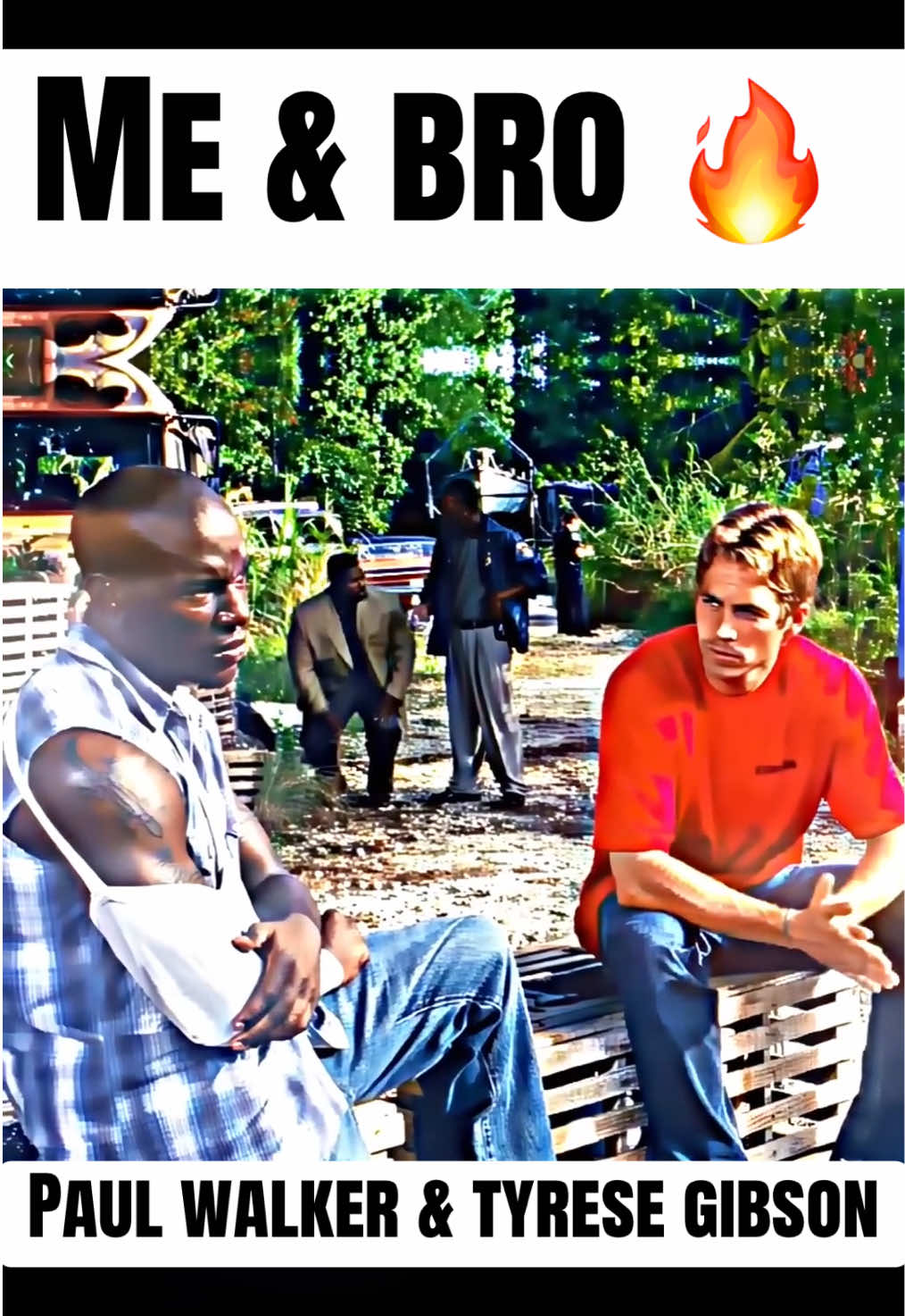 Me & bro 🔥. #blowthisupforme #paulwalker #tyresegibson #fyp #paulwalkeredit 