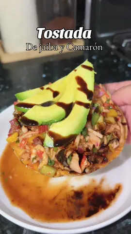 Tostada de jaiba y camarón 😋👩🏼‍🍳#recetasfaciles #ceviche #mariscos #EasyRecipe #recetasmexicanas 
