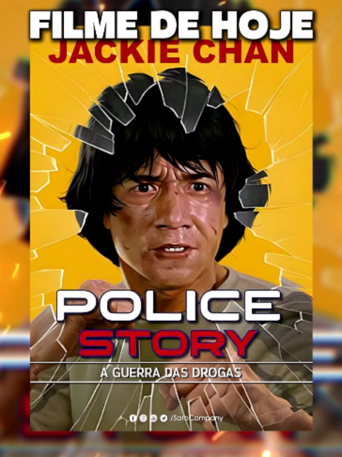 Filme De Hoje: Police Story O Melhor Do Melhor Do Cinema #policestory #jackiechan #filmes #filme #movie #cinema