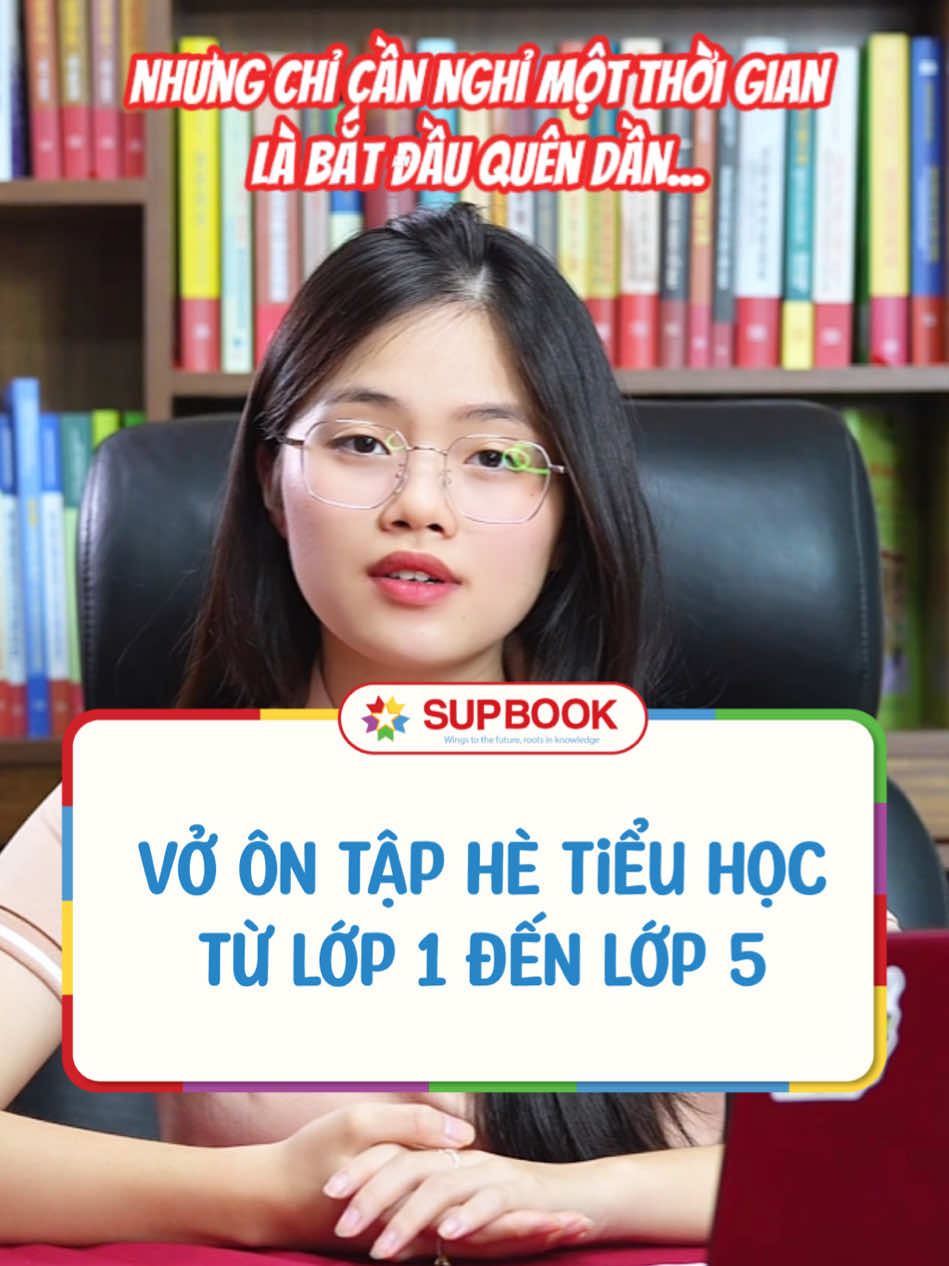 Hè này, hãy để bộ Ôn tập hè đến từ SUPBooks được đồng hàng cùng bé… vừa nghỉ hè, vừa duy trì nền tảng kiến thức… #xh #supbook #xuhuong #BookTok 