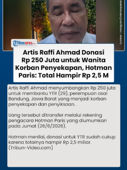 Hotman Paris Tutup Donasi untuk Wanita Korban Penyekapan seusai Raffi Ahmad Transfer Rp 250 Juta #hotmanparis #raffiahmad #beritaterkini #tiktokberita