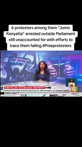 Where is Jomo Kenyatta? 6 Protesters Abducted Outside Parliament! #FreeJomoKenyatta#RejectFinanceBill#GenZProtests#KenyaPoliceBrutality#NairobiNews#HumanRightsKenya#FindOurProtesters #riggygmwenyewe🇰🇪🇰🇪🇰🇪 #news #fyp #un #usa_tiktok #usa 