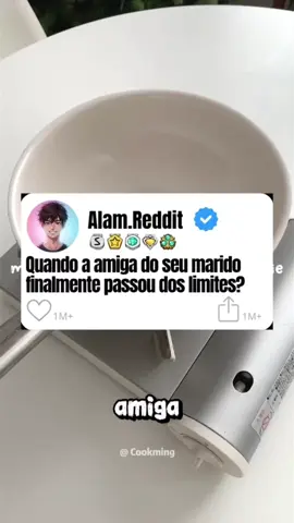 Quando a amiga do seu marido finalmente passou dos limites?. • • • • #relatos #redditstories #historia #historiasreddit 