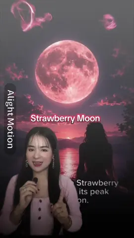 #strawberrymoon🍓🌝 #zyxcba #alightmotion_______ស្រុកខ្មែរ🇰🇭🌟 #alightmotion___cambodia🇰🇭✌️ #24hrmehaktaclean 