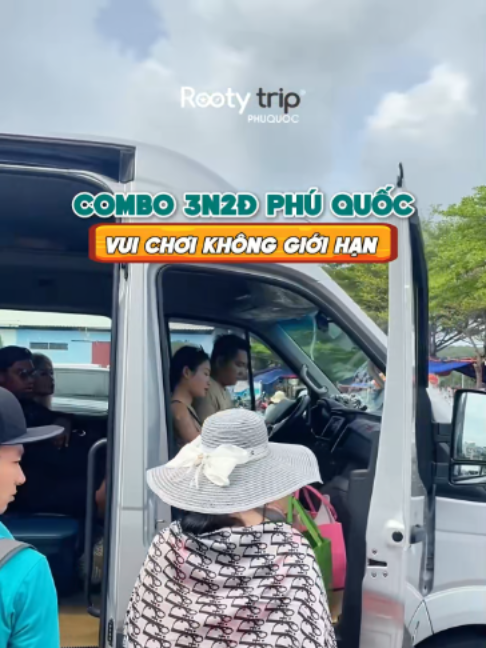 Combo 3 ngày 2 đêm khám phá từ Nam chí Bắc!!! #dulich #phuquoc #RootyTrip #show #combotrongoi #xuhuong #banhang