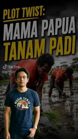 Metamorfosis Ambisi Pangan Papua: Ganti Nama, Beda Skala, Sama Risikonya?