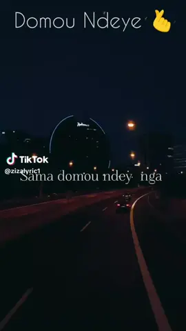 sama domou ndeye nga loula méti méti ma Sama domou ndeye nga loula  nakari  n nakarima