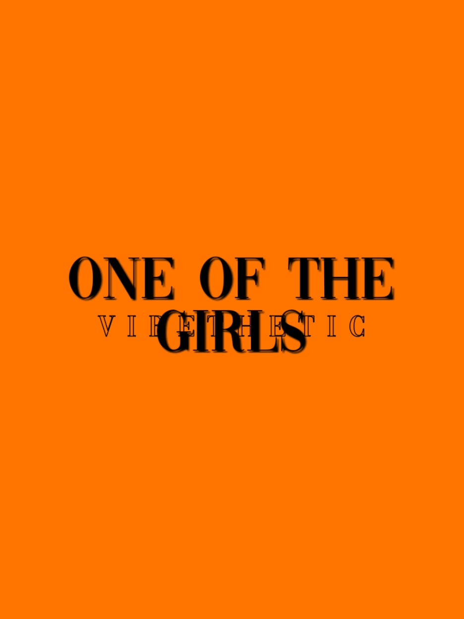 one of the girl >> #songlyrics #aesthetic #music #songs #fyp 
