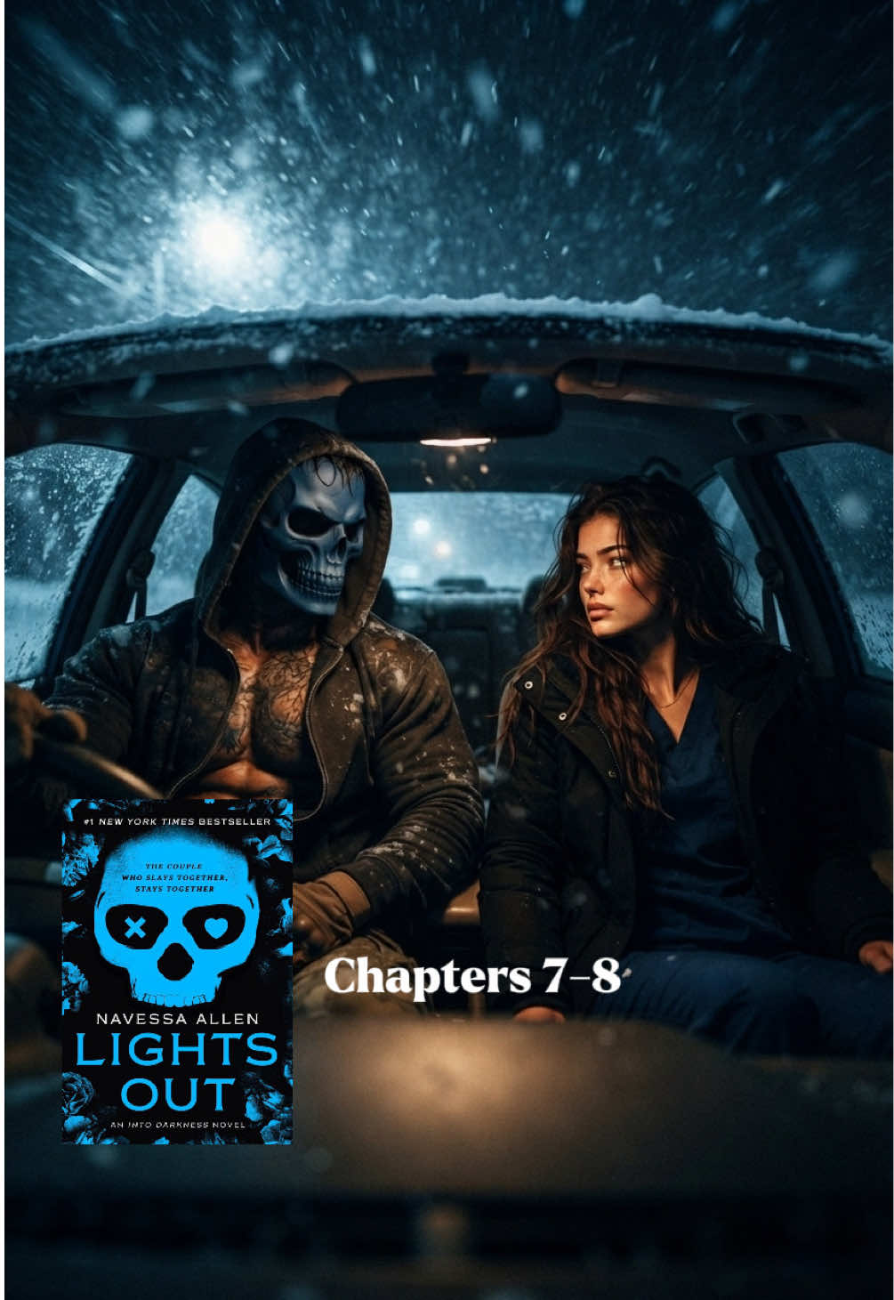 💙 Aly & Josh- Chapters 7-8 - Lights Out- Navessa Allen - #dark #darkromancebooks #lightsout #BookTok #bookgram 