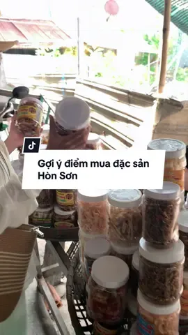 Đi Hòn Sơn mà không biết mua gì làm quà, lại đây tui chỉ cho #qualuuniem #dacsanhonson #kiengiang #honson #honsonxanh 