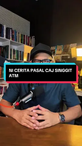 Ni cerita pasal caj singgit ATM 2/6/2026 #economics 
