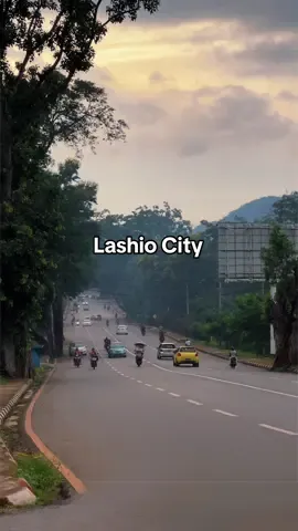လားရှိုးမြို့🍀🍃#flypシ #foryou #lashio #လားရှိုးမြို့ #လားရှိုးမြို့တစ်နေရာ😘😍 