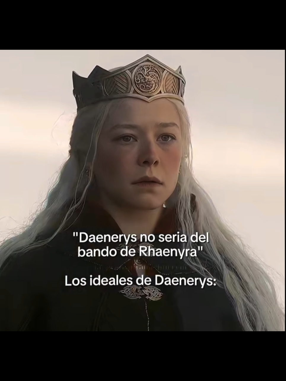 #Rhaenyratargaryen  la reina por siempre 