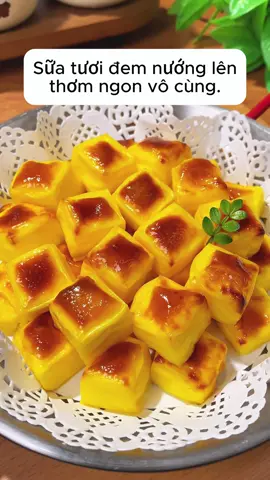 sữa tươi mà nướng dx hảaaa #angi #anngon #chamsocgiadinh #nauan #lambanh 
