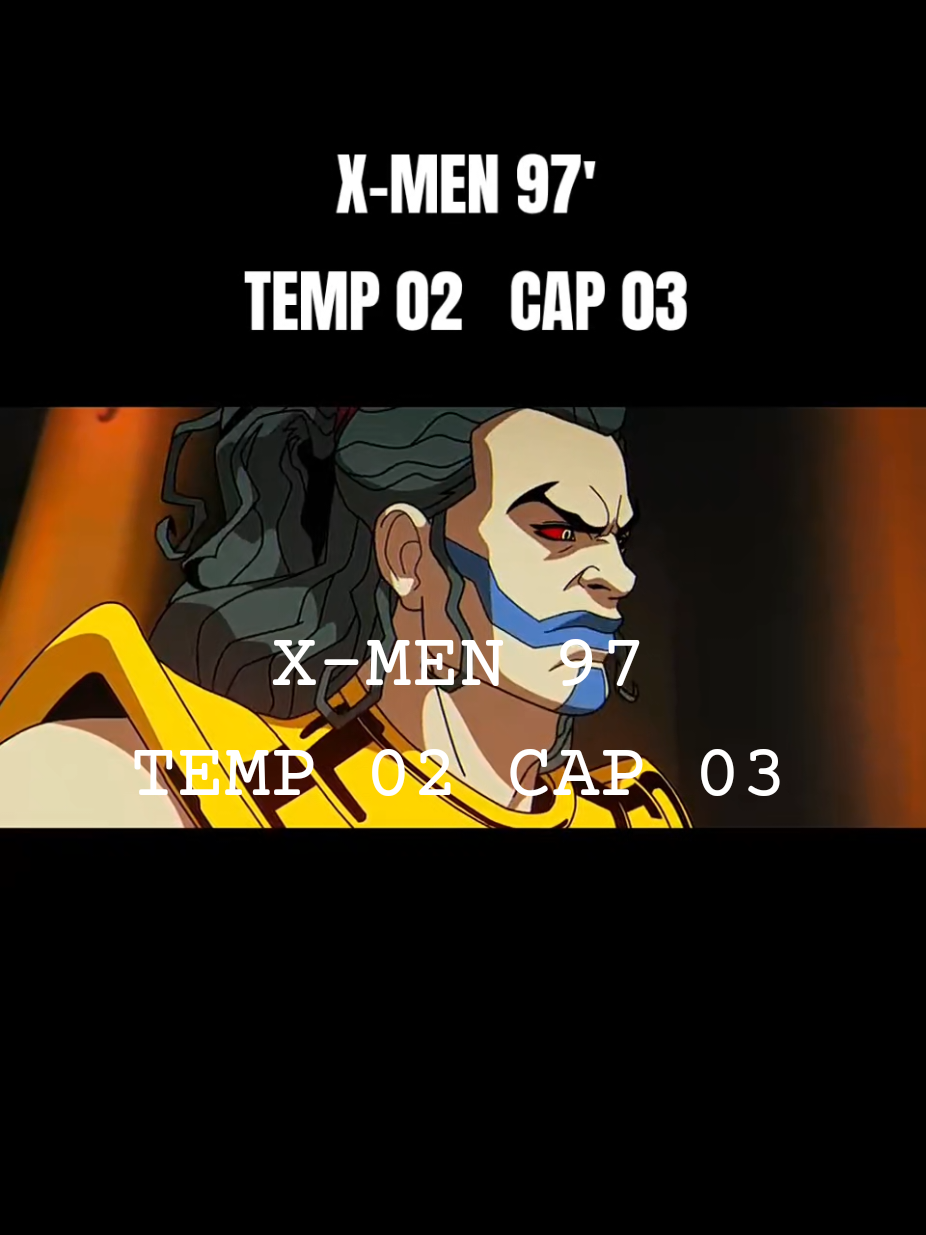 X-MEN 97' TEMPORADA 02  CAP 03 😎 Seguiré subiendo ! síganme insectos !  #xmen97 #mutantes #fyp #marvelcomics #fypシ 