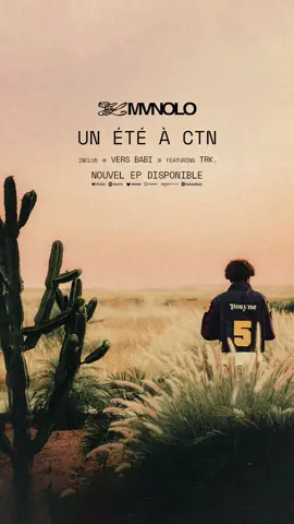 La famille, j’ai le plaisir de vous annoncer que mon EP « UN ÉTÉ Á CTN » est enfin disponible ! 🔥 L’été peut enfin commencer ‼️ #fyp #pourtoi #elmvnolo