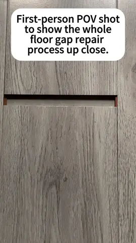First-person POV floor repair! Watch the real tight gap effect right in front of your eyes.#floorgapfixertool #POVDIY #FirstPersonTutorial #RealFloorRepairFootage #BeforeAndAfter