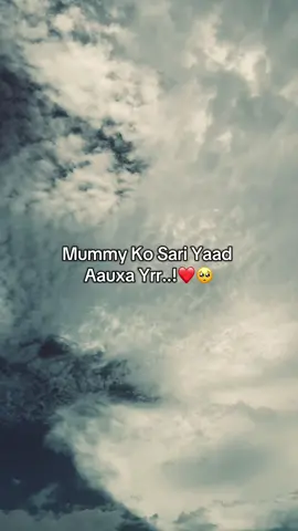 Mummy Ko Sari Yaad Aauxa Yrr..!❤️🥺🕊️ #fyeシ #foryou #sujit #butwalmuser❤️ #goviral 