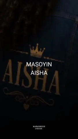 #masoyinaisha💗💘💖